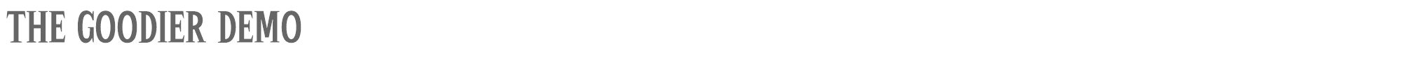Sample characters The Goodier Font